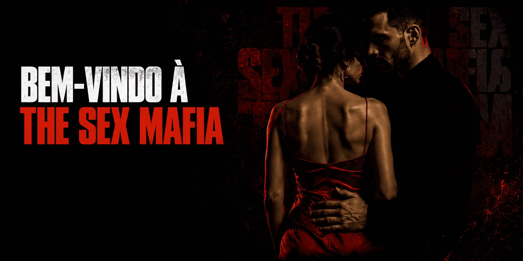Casal The Sex Mafia com a mensagem Bem-vindo a The Sex Mafia